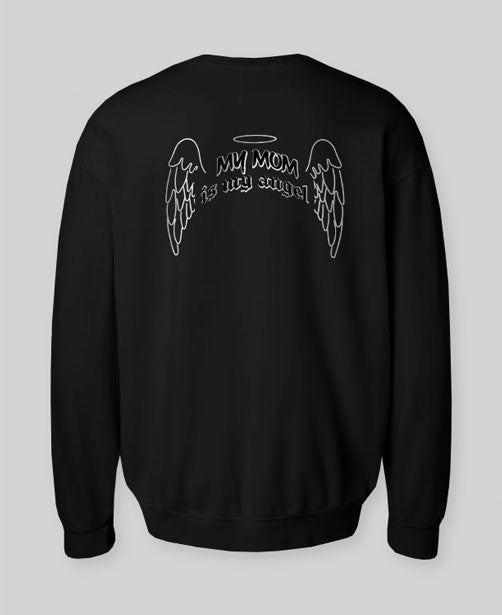 My Mom is My Angel Dove Sweatshirt